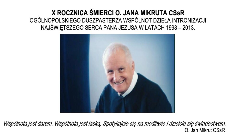 X ROCZNICA ŚMIERCI O. JANA MIKRUTA CSsR